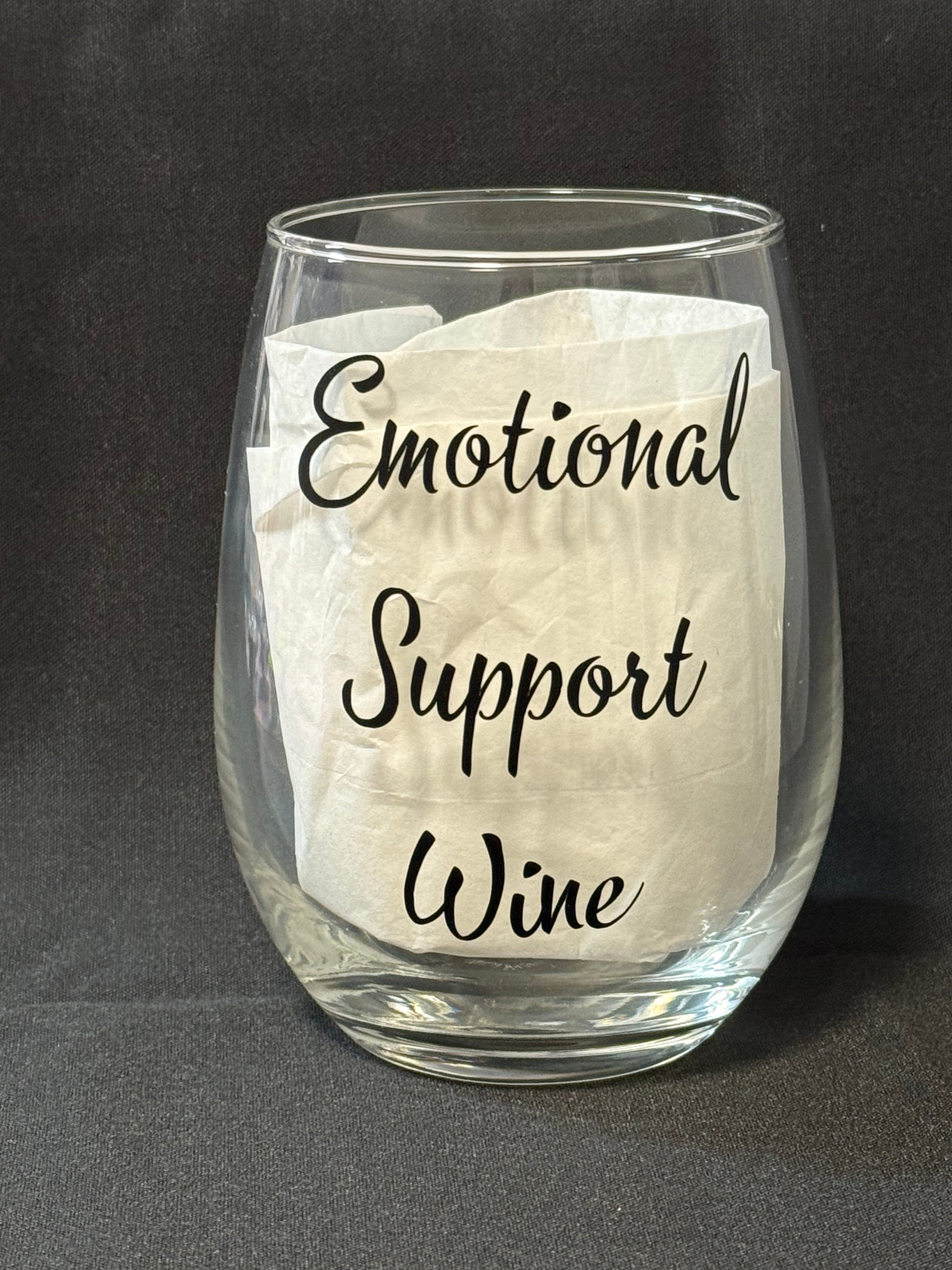 Emotional Support Wine